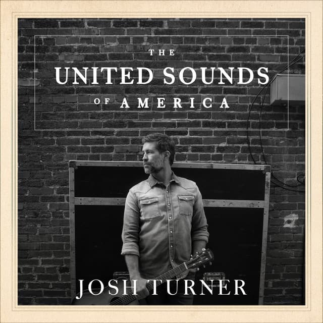 United Sounds of America: Josh Turner