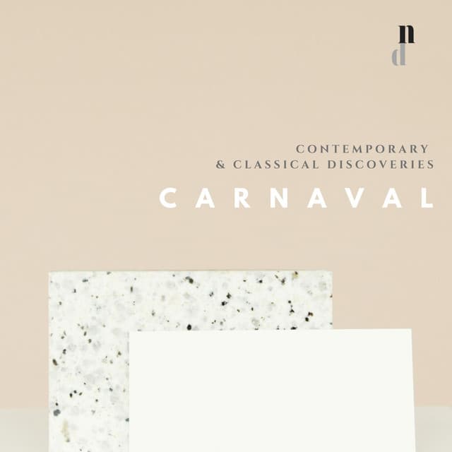 "076 Classical Discoveries": Carnaval